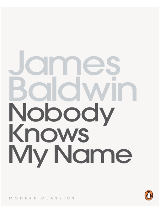Title details for Nobody Knows My Name by James Baldwin - Wait list